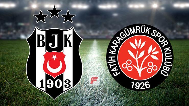 Beşiktaş – Fatih Karagümrük (CANLI)