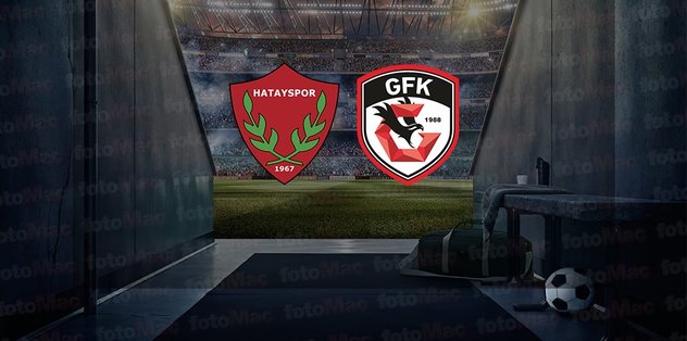 Hatayspor – Gaziantep FK maçı CANLI