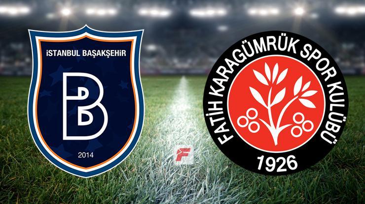 Başakşehir-Fatih Karagümrük maçı ne zaman, saat kaçta, hangi kanalda? İlk 11’ler belli oldu