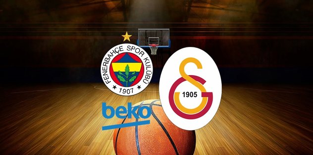 Fenerbahçe Beko – Galatasaray Nef basketbol maçı ne zaman? Saat kaçta ve hangi kanalda?