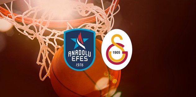 Anadolu Efes – Galatasaray Nef basketbol maçı ne zaman, saat kaçta ve hangi kanalda canlı yayınlanacak? | Türkiye Sigorta Basketbol Süper Ligi