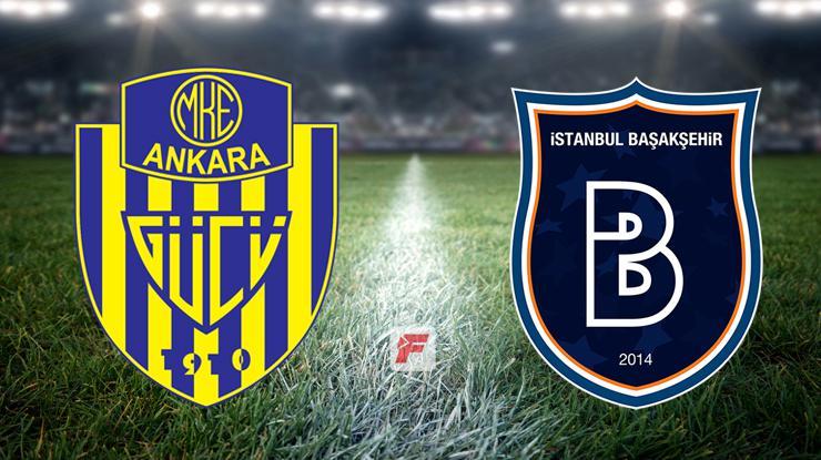 Ankaragücü-Başakşehir maçı ne zaman, saat kaçta, hangi kanalda? (Muhtemel 11’ler)