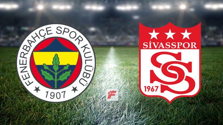 Fenerbahçe-Sivasspor maçı ne zaman, saat kaçta, hangi kanalda? (Muhtemel 11’ler)