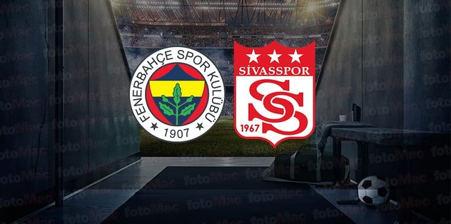 Fenerbahçe – Sivasspor maçı ne zaman, saat kaçta ve hangi kanalda canlı yayınlanacak? | Spor Toto Süper Lig