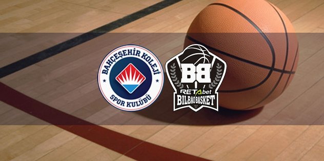 Bahçeşehir Koleji – Bilbao Berri Basket maçı ne zaman, saat kaçta ve hangi kanalda canlı yayınlanacak? | Basketbol Şampiyonlar Ligi