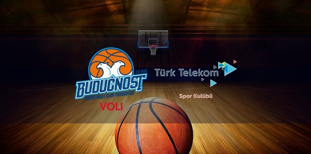 KK Buducnost – Türk Telekom basketbol maçı ne zaman, saat kaçta ve hangi kanalda canlı yayınlanacak? | Eurocup
