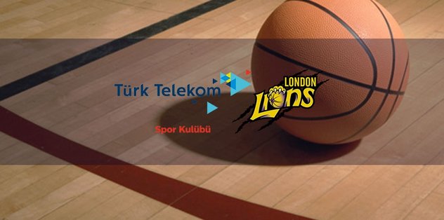 Türk Telekom – London Lions basketbol maçı ne zaman, saat kaçta ve hangi kanalda canlı yayınlanacak? | Eurocup