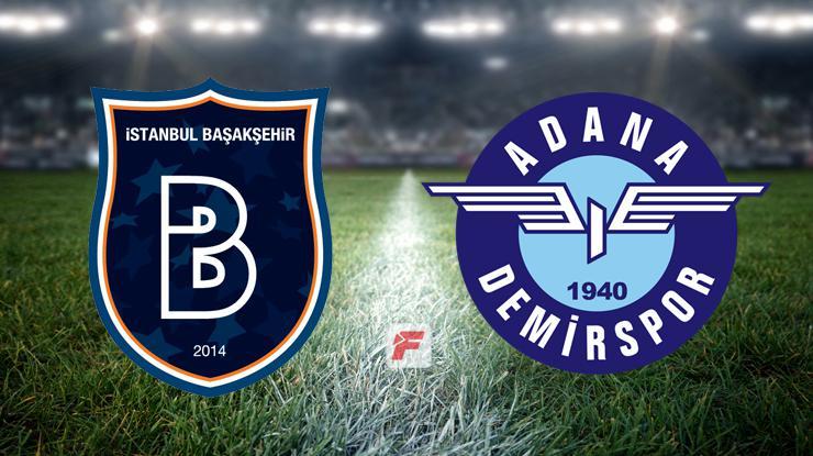 Başakşehir – Adana Demirspor maçı (CANLI)