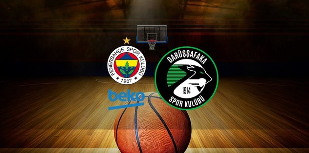 Fenerbahçe Beko – Darüşşafaka basketbol maçı ne zaman, saat kaçta ve hangi kanalda canlı yayınlanacak? | Türkiye Sigorta Basketbol Süper Ligi